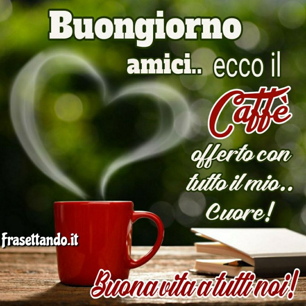 Le Migliori Immagini con Frasi del Buongiorno per WhatsApp!